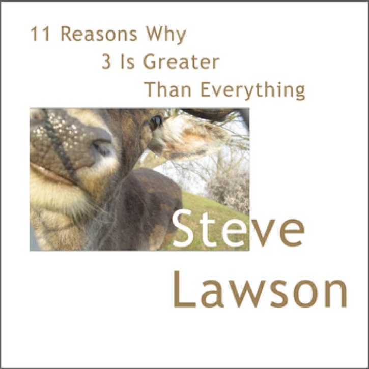 Steve Lawson – 11 Reasons Why 3 Is Greater Than Everything&nbsp;(ambient)