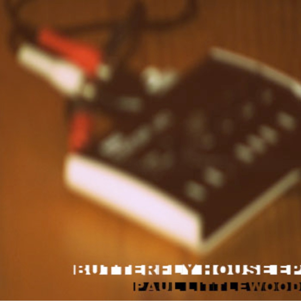 Paul Littlewood – Butterfly House (singer songwriter)