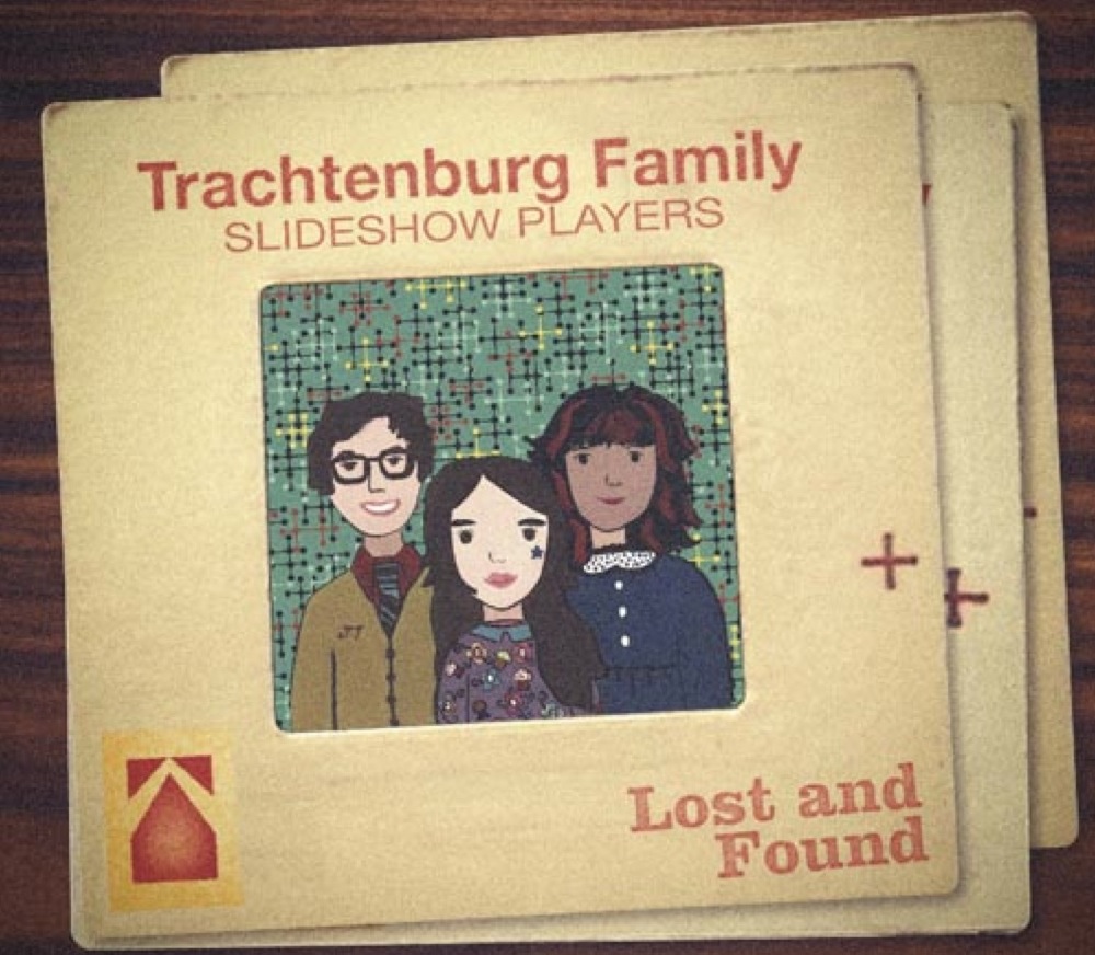The Trachtenburg Family Slideshow Players – Lost And Found (anti-folk/ art-pop)