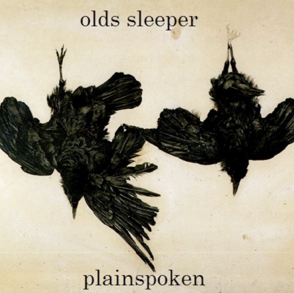 olds sleeper – plainspoken (folk/&nbsp;Americana)
