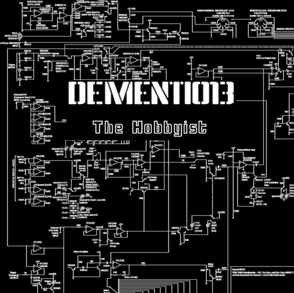 Dementio13 – The Hobbyist (electronic&nbsp;post-rock)