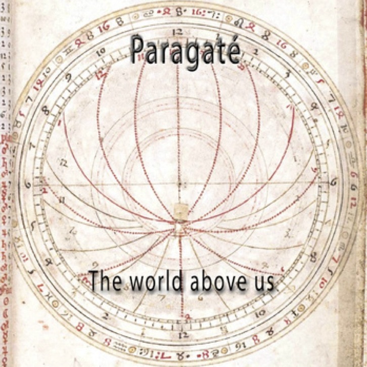 Paragaté – The World Above Us&nbsp;(ambient)