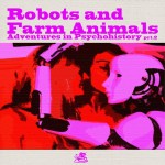 Robots And Farm Animals